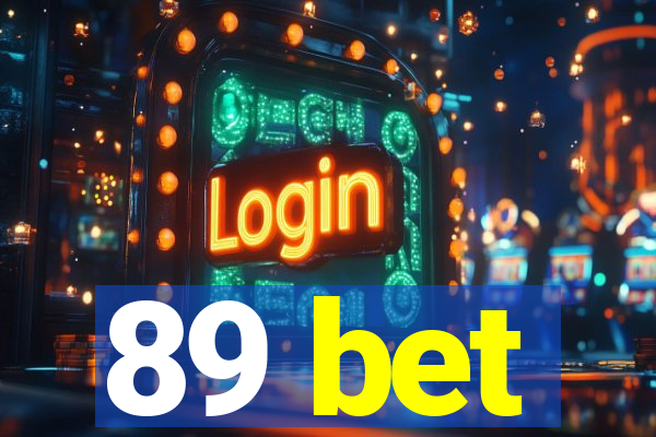 89 bet